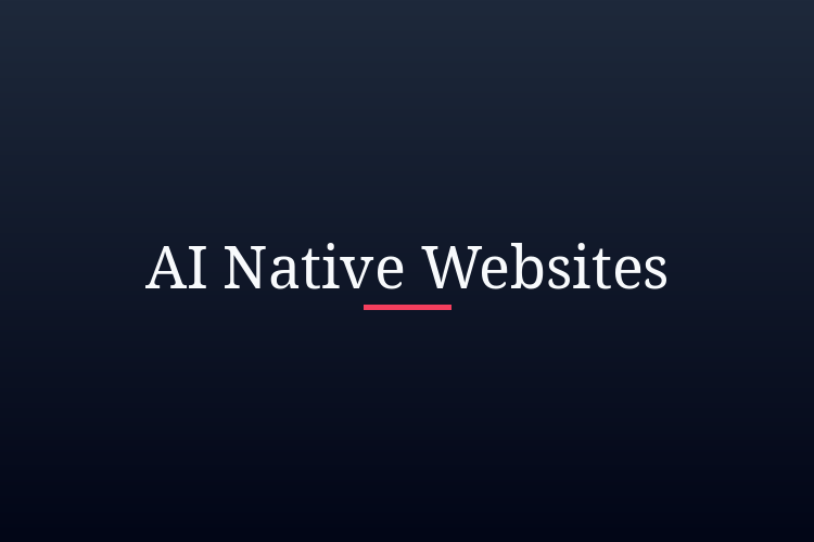 Your Website is the Interface. Your API is the Future.