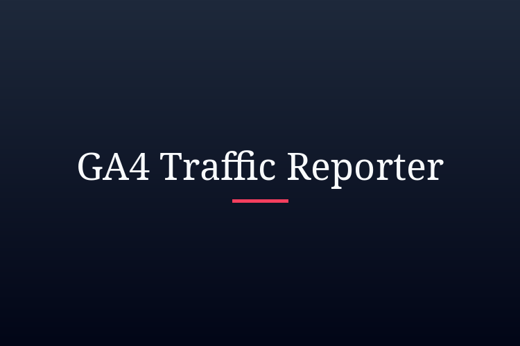 The 'Lazy' Way to Build Your Own Google Analytics Reporter