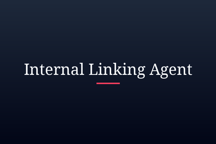 The 'Invisible' SEO Hack: Building an AI Internal Linking Agent